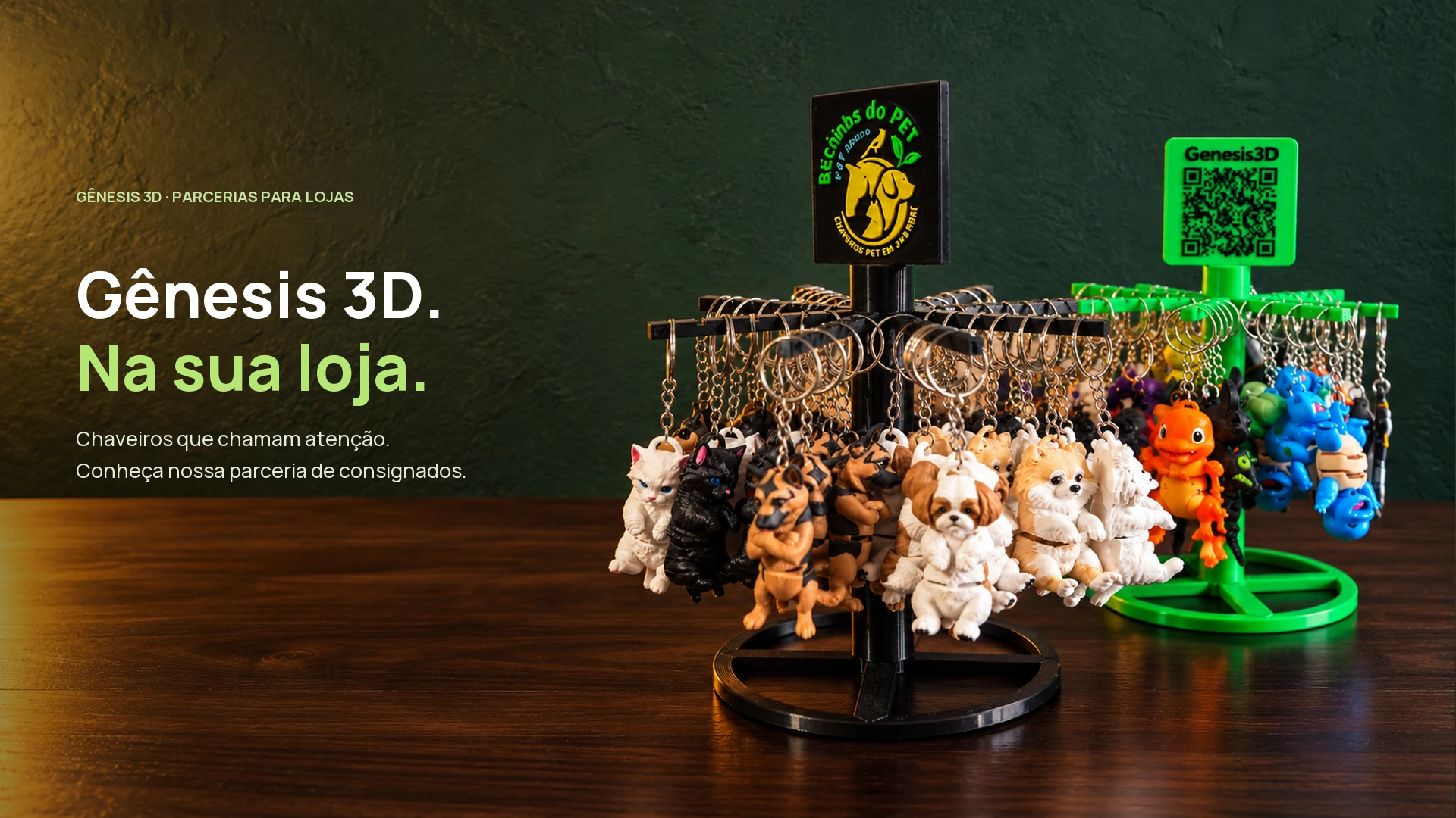 Gênesis 3D. Gênesis 3D. Na sua loja. . Chaveiros que chamam atenção. Conheça nossa parceria de consignados. Expositores preto e verde com os chaveiros reais da Gênesis 3D
